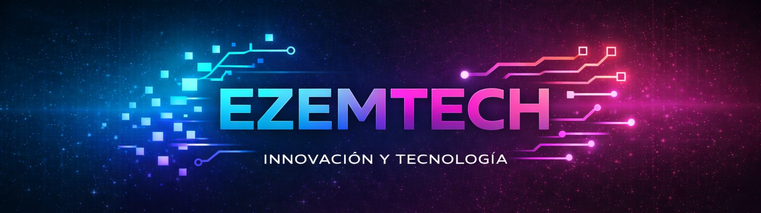 EZEMTECH — Innovación y Tecnología